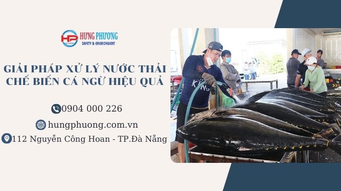xử lý nước thải chế biến cá ngừ